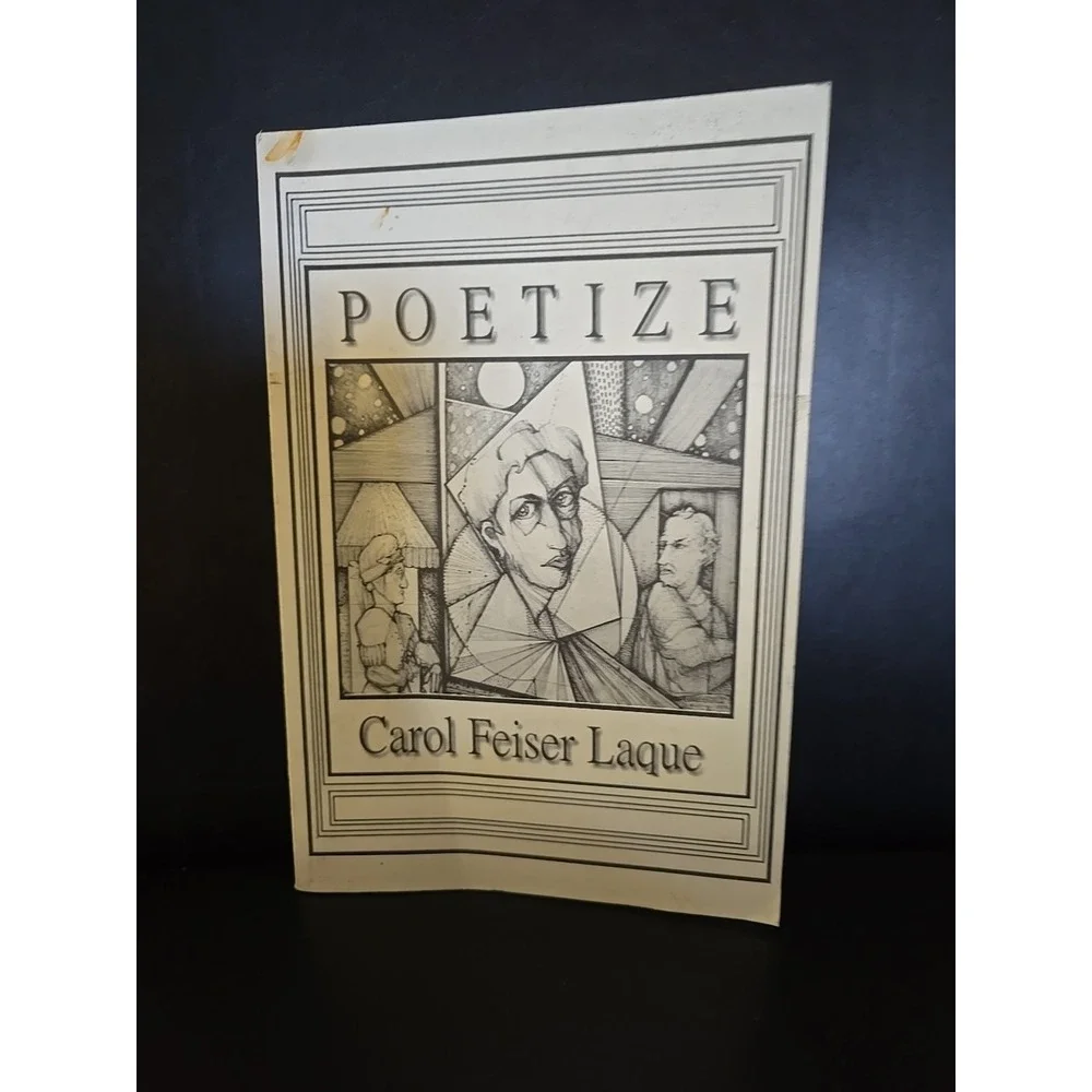 Poetize Carol Feiser Laque Paperback SIGNED Poetry Book Chicago Ohio
